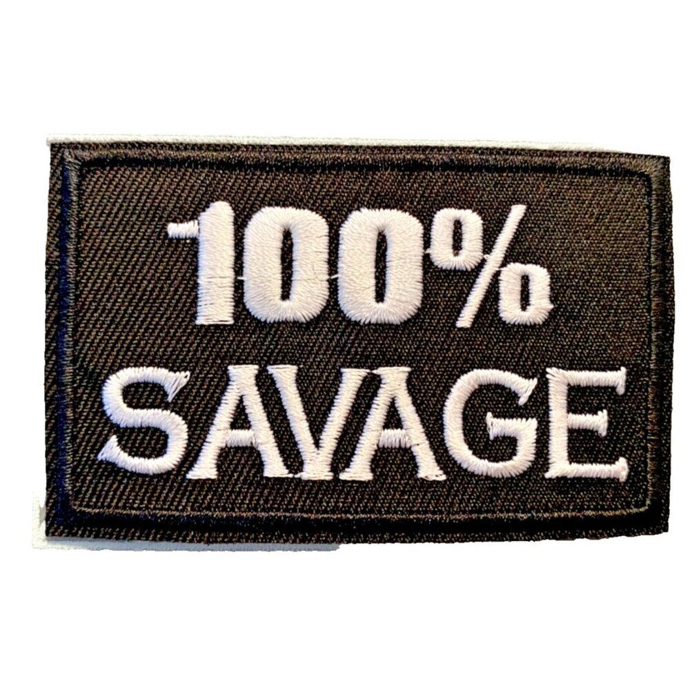 100% Savage Black Tactical Funny 3in Patch Iron / Sew-On